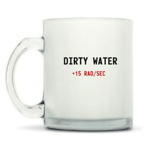 Кружка матовая с принтом Fallout DIRTY WATER +15 RAD/SEC