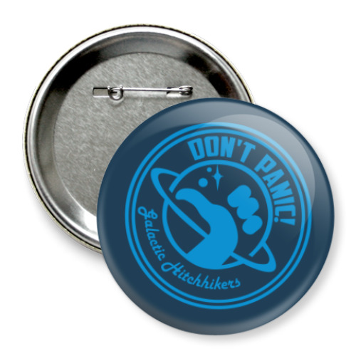 Значок 75мм с принтом Не паникуйте и 42