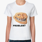 Problem