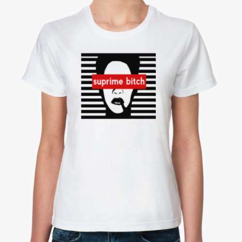 Классическая футболка с принтом Suprime bitch