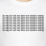 You may not rest now there are monsters nearby