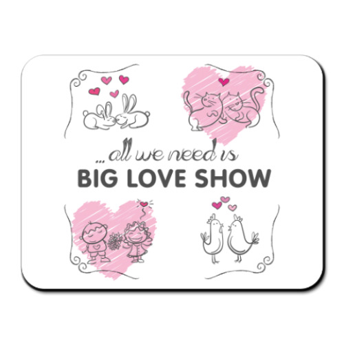 Коврик для мыши с принтом ALL WE NEED IS
