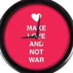 Make love and not war