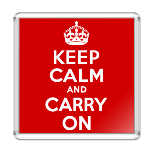 Магнит  Keep Calm and Carry On
