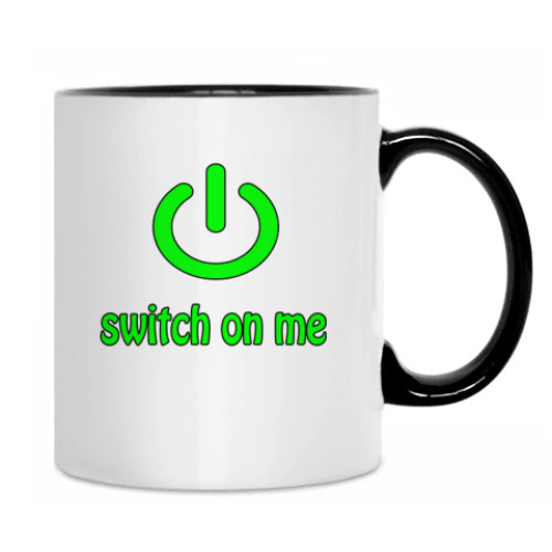 Кружка с принтом Switch on me