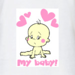 My baby