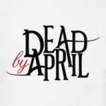 Dead by April