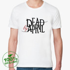 Dead by April