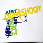 Не стрелять - путь к миру