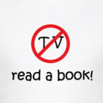 'Read a book'