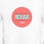 KISS ME