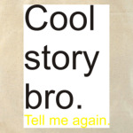 Cool story