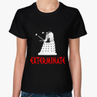 Далек EXTERMINATE Доктор Кто