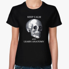 Keep calm & learn anatomy