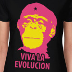 Viva la Evolution