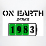 On Earth Since 1983