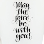 may the force be with you