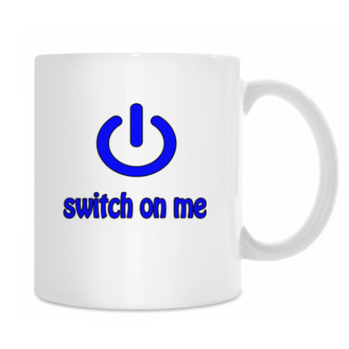 Кружка с принтом Switch on me