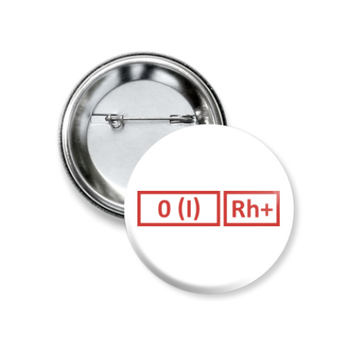 Значок 37мм  1 группа, Rh+