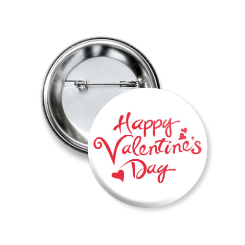 Значок 37мм Happy Valentines Day