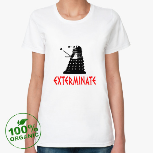 Женская футболка из органик-хлопка с принтом Далек EXTERMINATE