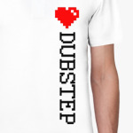 Love Dubstep