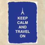 Keep calm and travel on