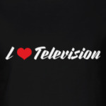 I love Television