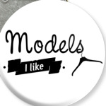 'Models I like'