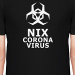 Nix! Coronavirus