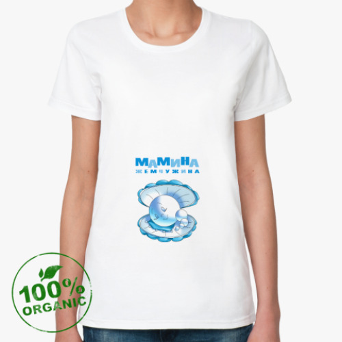 Женская футболка из органик-хлопка с принтом МАМИНА ЖЕМЧУЖИНА