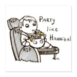 Party Like Hannibal ( Ганнибал )