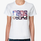 Forever Young