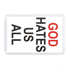 Бог ненавидит нас всех