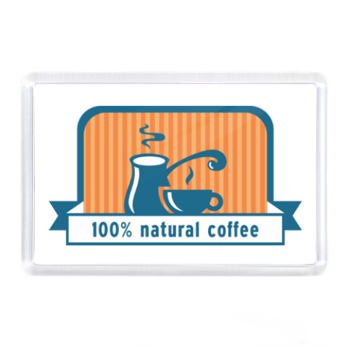 Магнит с принтом 100% natural coffee