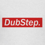  Dubstep