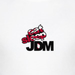 Eat, Sleep, JDM