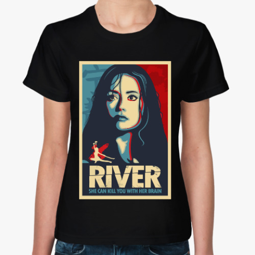 Женская футболка с принтом River (Миссия Серенити)