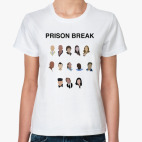 Prison Break