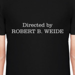 Directed by Robert B. Weide