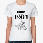 Cook Since 1987