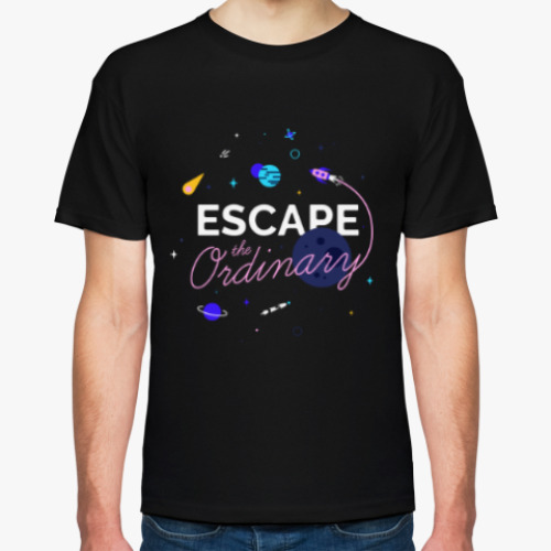 Футболка Escape the ordinary