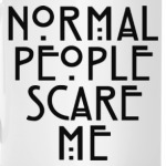 Normal People Scare Me