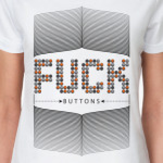 Fuck Buttons