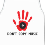 Dont Copy Music