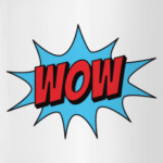 WOW
