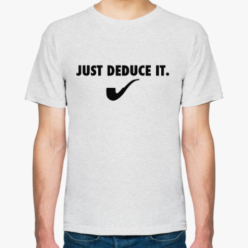 Футболка с принтом Шерлок Холмс-Just deduce it.
