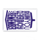 Магнит 7,5 x 5,1 см Беги, умный мальчик, и помни