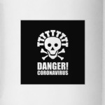 Danger! Coronavirus
