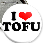 I love tofu